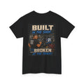 Built in the Shop T Shirt