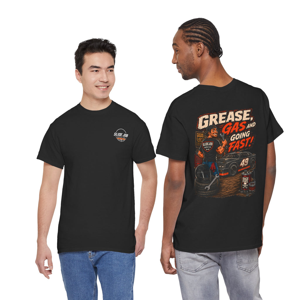 Grease, Gas and Going Fast! Dirt Track Racing T Shirt